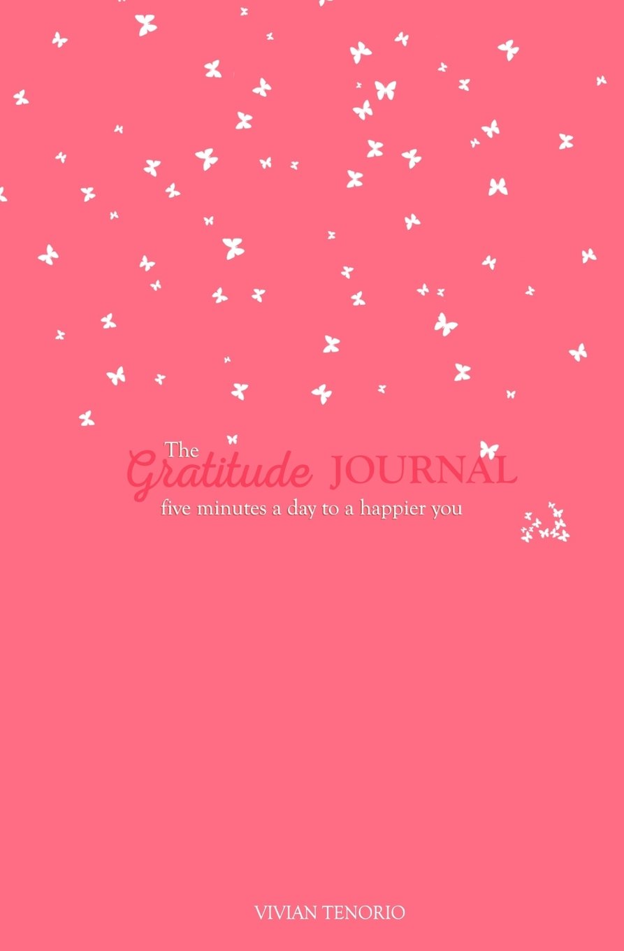The Gratitude Journal: Five Minutes a Day to a Happier You (Coral Skies)