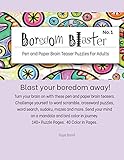  Boredom Blaster-No.1 - Pen and Paper Brain Teaser Puzzles for Adults (Boredom Blaster - Pen and Paper Brain Teaser Puzzles For Adults)