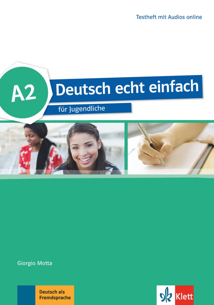 Deutsch echt einfach: Testheft A2 mit Audios online