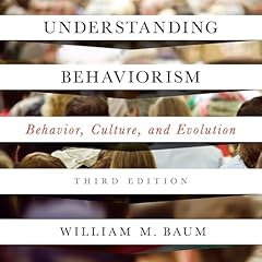 Understanding Behaviorism Audiolibro Por William M. Baum arte de portada