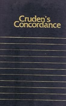 Cruden's Concordance to the Holy Scriptures