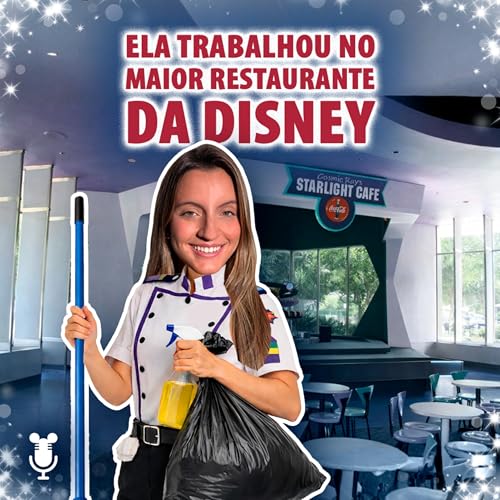 Hist&oacute;rias de Orlando #192: Ela trabalhou no maior restaurante da Disney