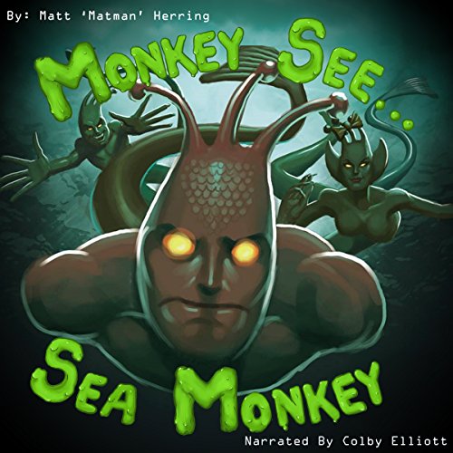 Monkey See...Sea Monkey