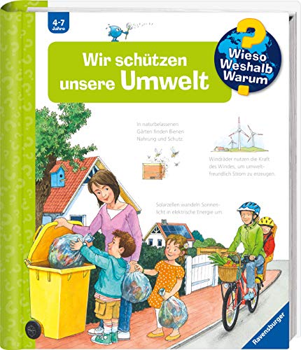 Wir schützen unsere Umwelt (Wieso? Weshalb? Warum?, Band 67) Wir schützen unsere Umwelt (Wieso? Weshalb? Warum?, Band 67)