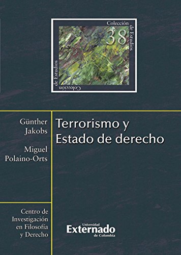 Terrorismo y Estado de derecho (Spanish Edition) - Günther, Jakobs
