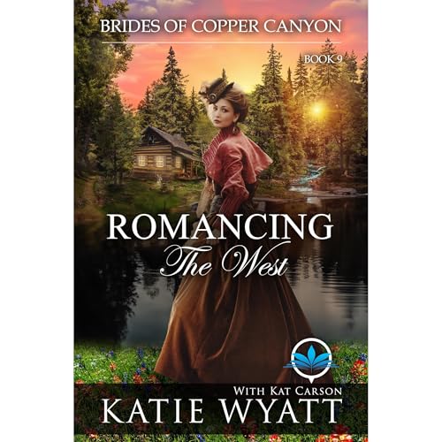 Romancing the West by Katie Wyatt, Kat Carson episode artwork
