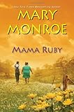 Mama Ruby (A Mama Ruby Novel)