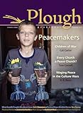 Plough Quarterly No. 5: Peacemakers