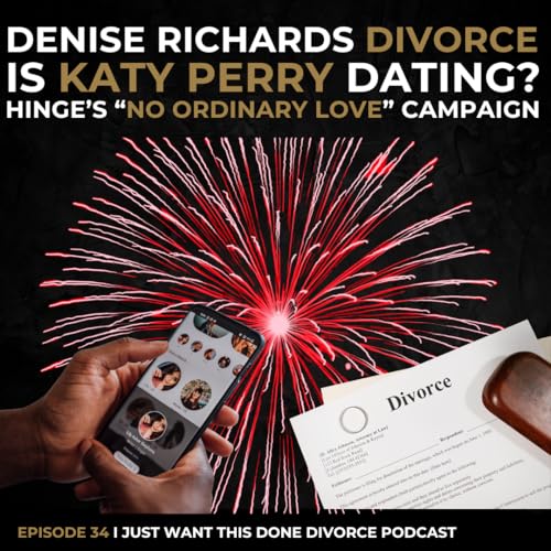 Denise Richards Divorce, Tyreek Hill Split, Celebrity Rumors and Divorce News | IJWTD Podcast | Ep. 34 cover art