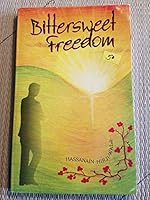 Bittersweet freedom 1880512076 Book Cover