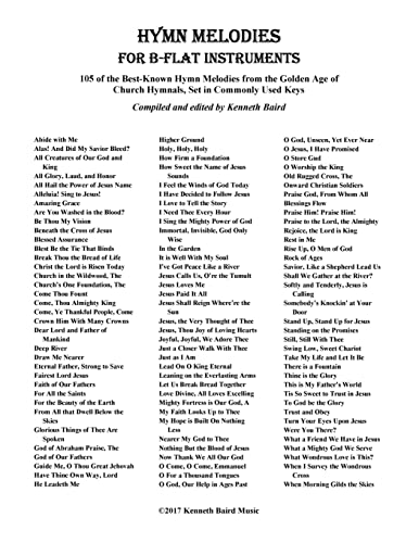 Hymn Melodies for Bb Instruments: 105 of the Best Known
