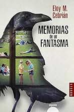 Memorias de un fantasma (ALGAIDA LITERARIA - ALGAIDA NARRATIVA)