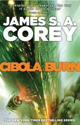 [ CIBOLA BURN By Corey, James S. A. ( Author ) Hardcover Jun-17-2014