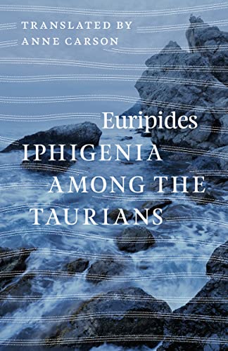 Iphigenia Among the Taurians Iphigenia Among the Taurians