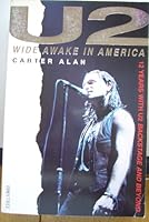 U2 Wide Awake in America 1852837586 Book Cover