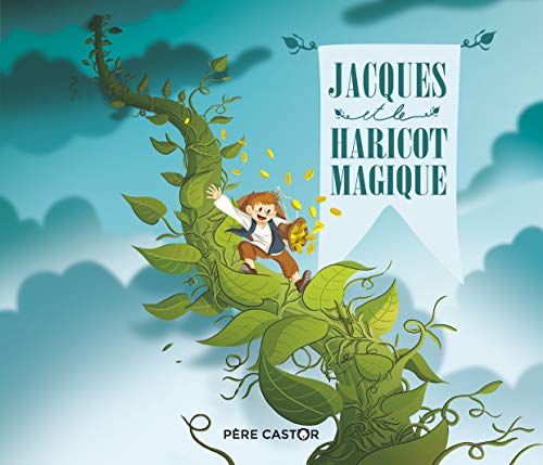 Jacques et le haricot magique Jacques et le haricot magique