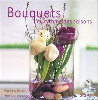 Hardcover Bouquets au rythme des saisons [French] Book