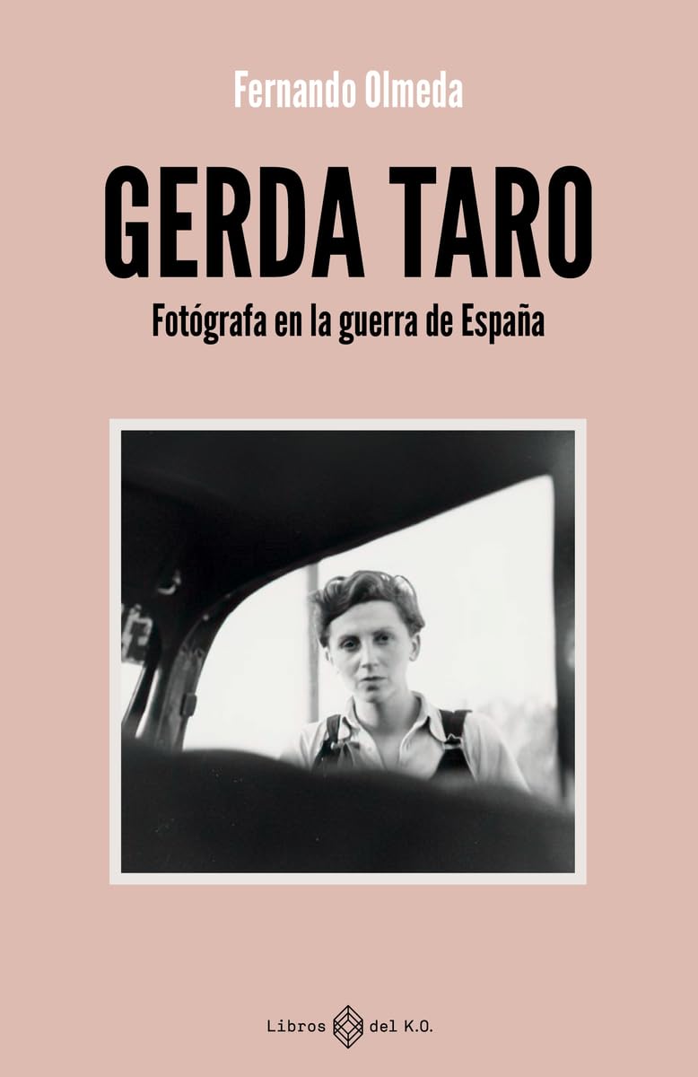 GERDA TARO: Fotógrafa de guerra en España (NO FICCION)