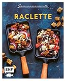 Genussmomente: Raclette: Raffinierte Rezepte mit Gemüse, Fleisch und Süßem – Moussaka, Flammkuchen-Pfännchen, Crêpes-Pfännchen und mehr