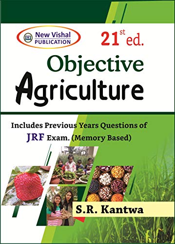 Objective Agriculture By SR Kantwa 21st Edition-(Latest Edition-2020)