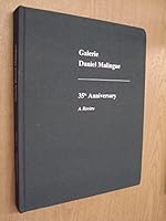 Galerie Daniel Malingue: 35th Anniversary, A Review B002AQE5VW Book Cover