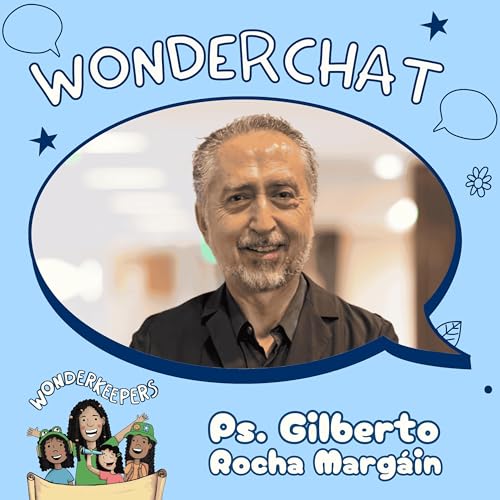 Page de couverture de WonderChat: Pastor Gilberto Rocha Margáin – La Ciencia y la Biblia