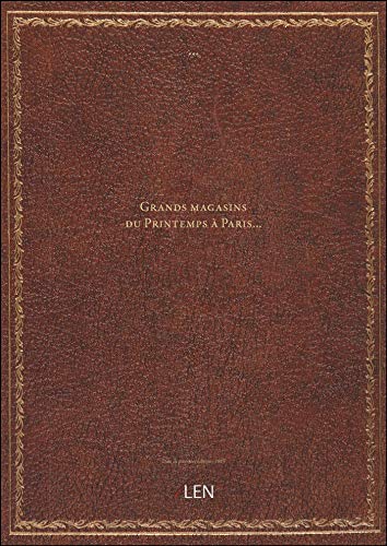 Grands magasins du Printemps à Paris...