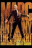 Marc Anthony: The Concert From Madison Square Garden