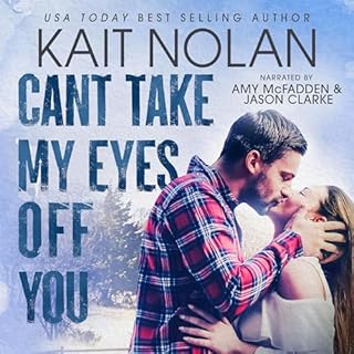 Can’t Take My Eyes Off You Audiolibro Por Kait Nolan arte de portada