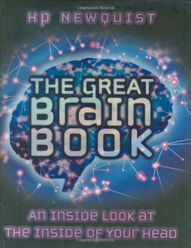 Amazon | The Great Brain Book: An Inside Look At The Inside