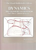 Dynamics, the Geometry of Behavior: Periodic Behavior (Visual Mathematics Library) 0942344014 Book Cover