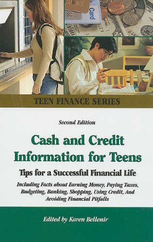 Buy Cash and Credit Information for Teens: Tips for a Successful Financial Life : Including Facts About Earning Money, Paying Taxes, Budgeting, Banking, ... Pitfalls (Omnigraphics' Teen Finance) — BookShops.in