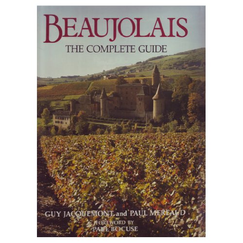 Télécharger Beaujolais: The Complete Guide Livre PDF Gratuit