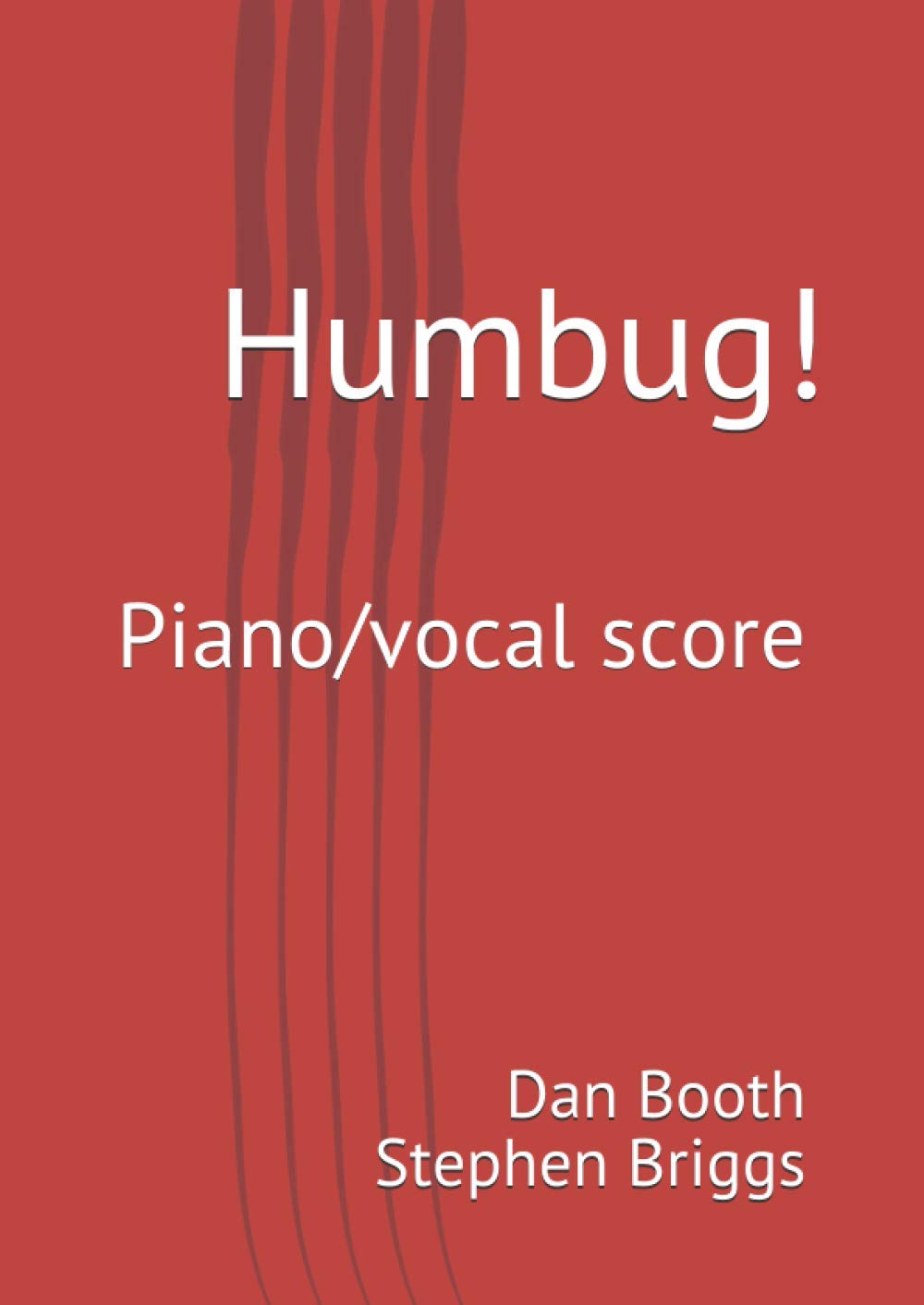 Humbug!: Piano/vocal score