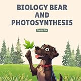 Biology Bear and Photosynthesis