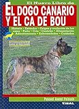 dogo canario welpen gewicht  El presa canario y ca de bou (El Dogo Canario Y El Ca De Bou)