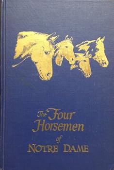 Hardcover The Four Horsemen of Notre Dame [Unknown] Book