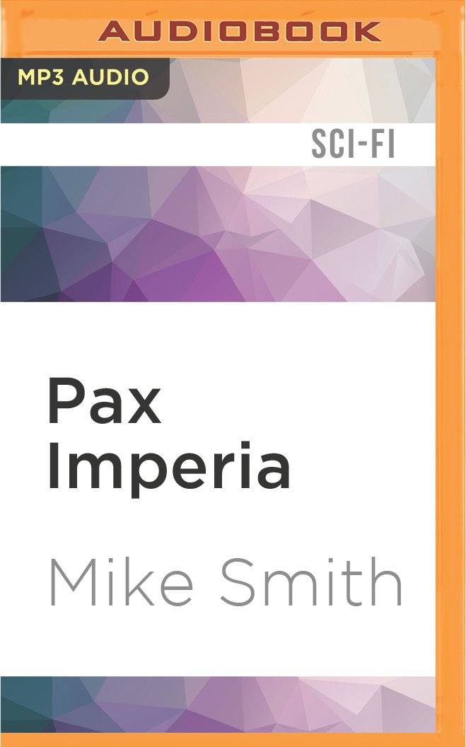 Pax Imperia (Redemption Trilogy)