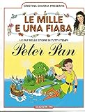  Peter Pan - Le mille e una fiaba