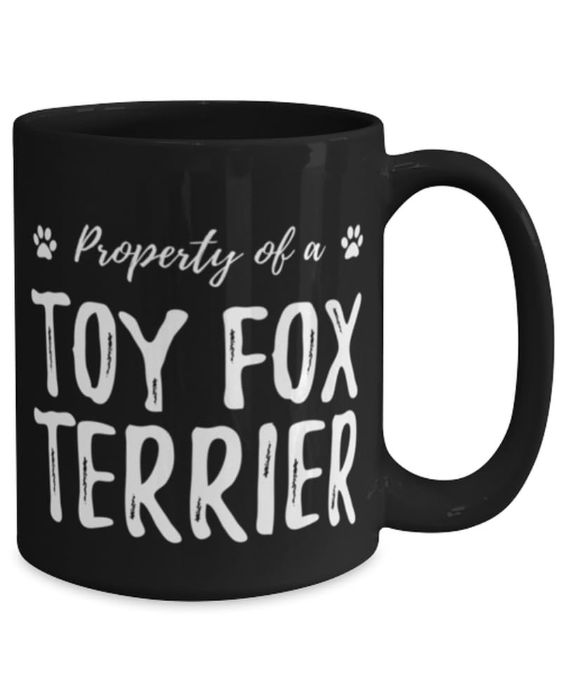 MUGSVILLA Property of a Toy Fox Terrier Coffee Mug Dog Lovers Gift Idea Printed Coffee and Tea Ceramic Mug- 320 ML Ceramic Coffee Mug 7811