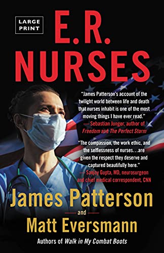 E.R. Nurses: True Stories from America's Greatest Unsung Heroes (With: Matt Eversmann)