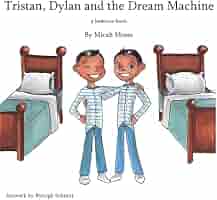 Tristan Dylan and the Dream Machine : Moses, Micah: Amazon.de: Bücher