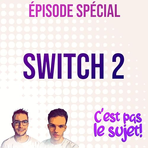 『Nintendo Switch 2, un mois après !』のカバーアート