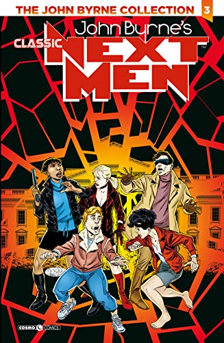 Next Men Classic. The John Byrne Collection (Vol. 3)