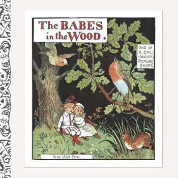 Paperback The Babes in the Wood: Part of the Caldecott Picture Book Series Book