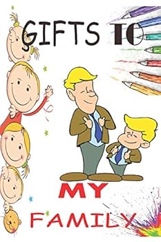 ĢIFTS TO MY FAMILY: happy family coloring book