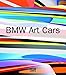 Price comparison product image BMW Art Cars (German Edition) (BMW Art Journey)