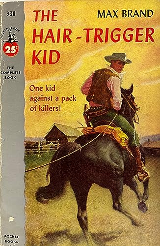 The Hair-Trigger Kid (Pocket Books, No. 930) 0671415700 Book Cover
