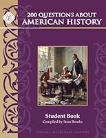 200 Questions about American History, Student Study Guide 1615381090 Book Cover