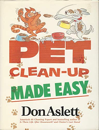 Pet Clean-Up Made Easy B000HMSH1U Book Cover